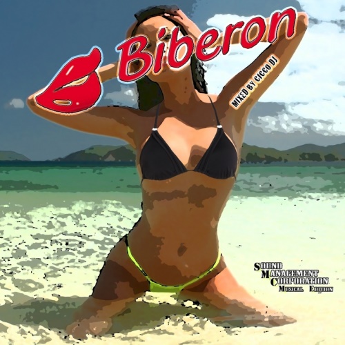 Biberon. Mixed By Cicco DJ