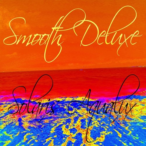 Solaris Aqualux feat. Special Guest. Lounge and Chill Out Sunset Artist Album