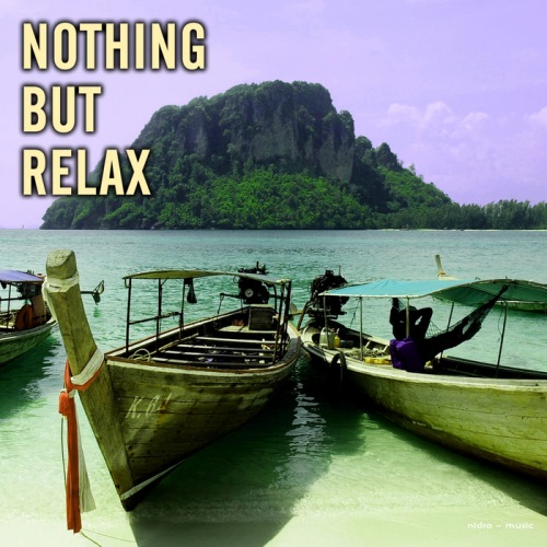 Nothing But Relax