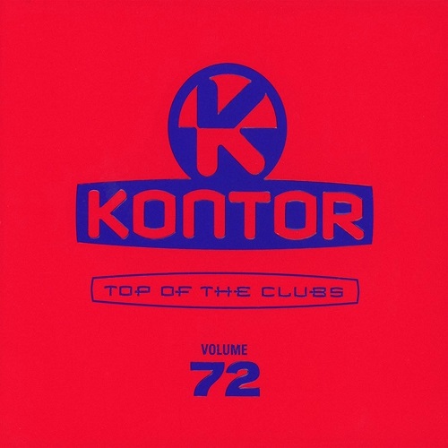 Kontor Top Of The Clubs Vol.72