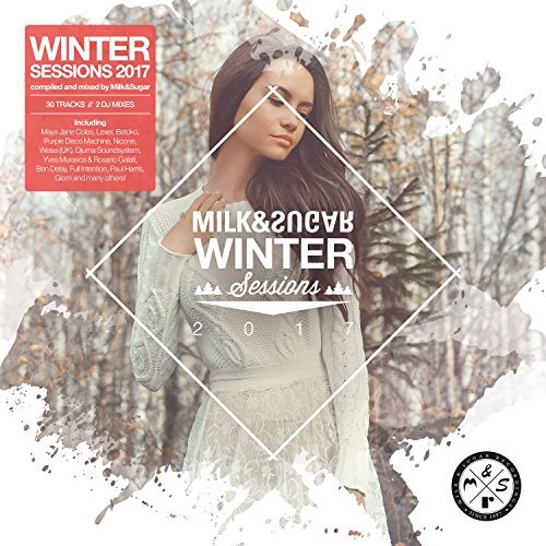 Milk & Sugar: Winter Sessions