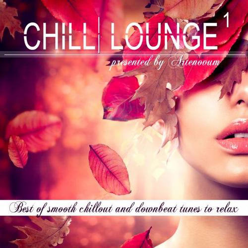Chill Lounge Vol. 1