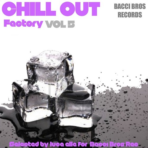 Chill Out Factory